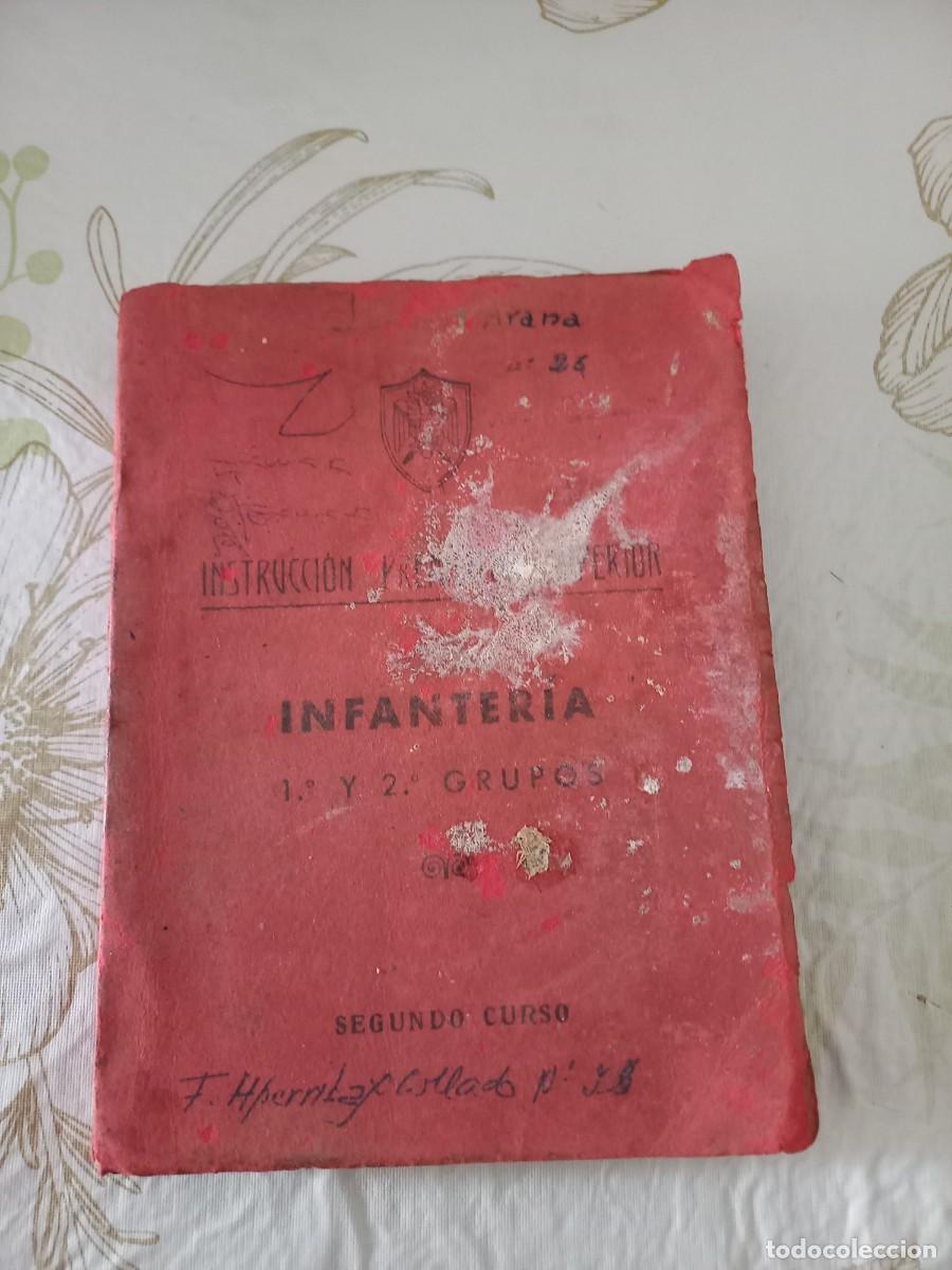 Militaria: INSTRUCCION PRELIMINAR SUPERIOR . INFANTERIA . SEGUNDO CURSO
