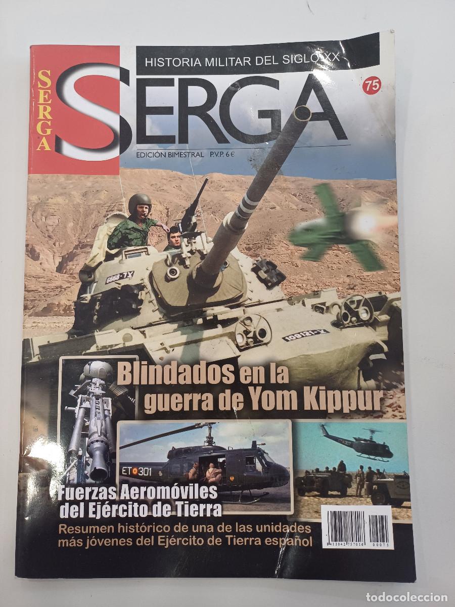 Militaria: SERGA/HISTORIA MILITAR DEL SIGLO XX/BLINDADES EN LA GUERRA DE YOM KIPPUR/N&ordm;75.