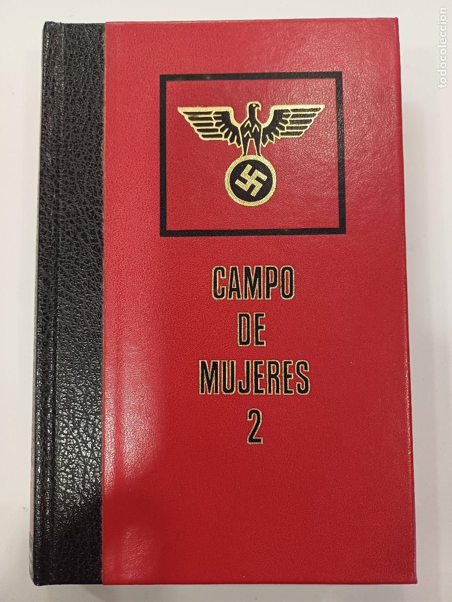 Militaria: CAMPO DE MUJERES 2/GRANDES TRAGEDIAS DE LA SEGUNDA GUERRA MUNDIAL.