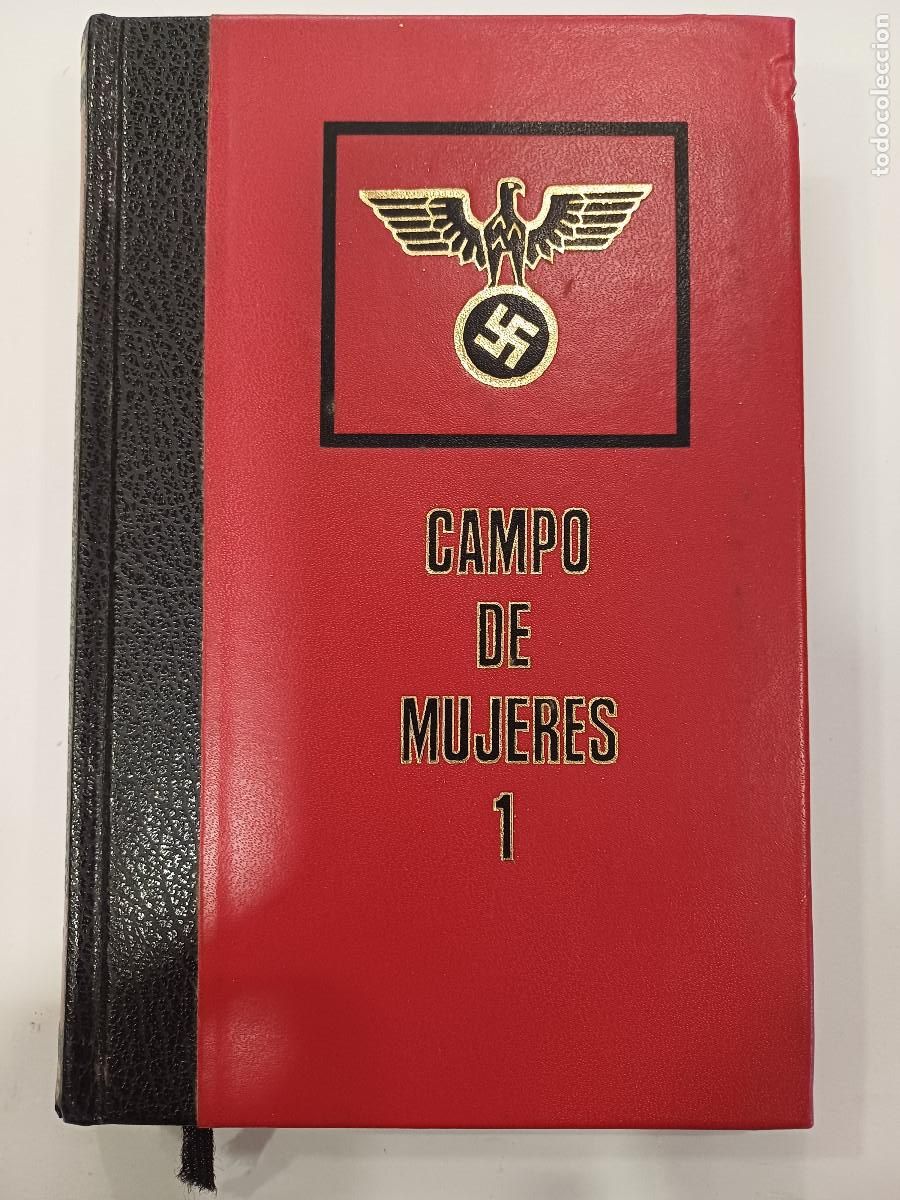 Militaria: CAMPO DE MUJERES 1/GRANDES TRAGEDIAS DE LA SEGUNDA GUERRA MUNDIAL.