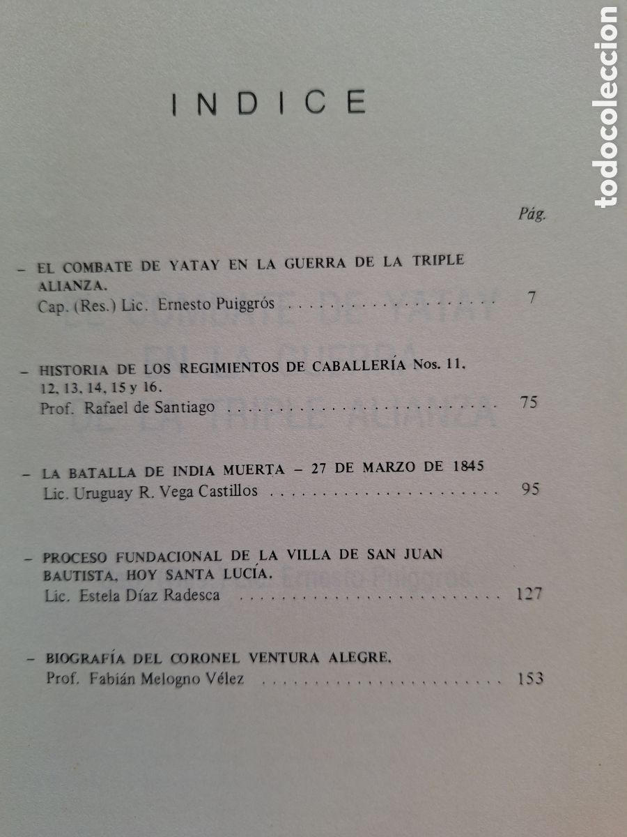 Militaria: BOLETIN EJERCITO BATALLA DE YATAY BATALLA INDIA MUERTA FUNDACION SANTA LUCIA BIOGRAFIA CNEL ALEGRE