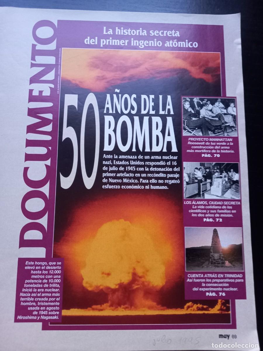 Militaria: HISTORIA SECRETA DE LA PRIMERA BOMBA AT&Oacute;MICA. 9 PAGINAS EXTRA&Iacute;DAS DE MUY INTERESANTE 1995