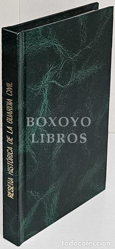 Militaria: IGLESIA Y CARNICERO, Eugenio de la. Rese&ntilde;a hist&oacute;rica de la Guardia Civil. 1898