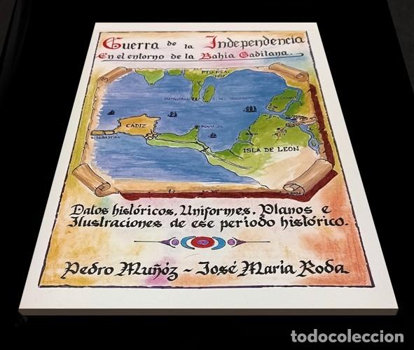 Militaria: GUERRA DE LA INDEPENDENCIA EN EL ENTORNO DE LA BAHIA GADITANA. HISTORIA. UNIFORMES. PLANOS.