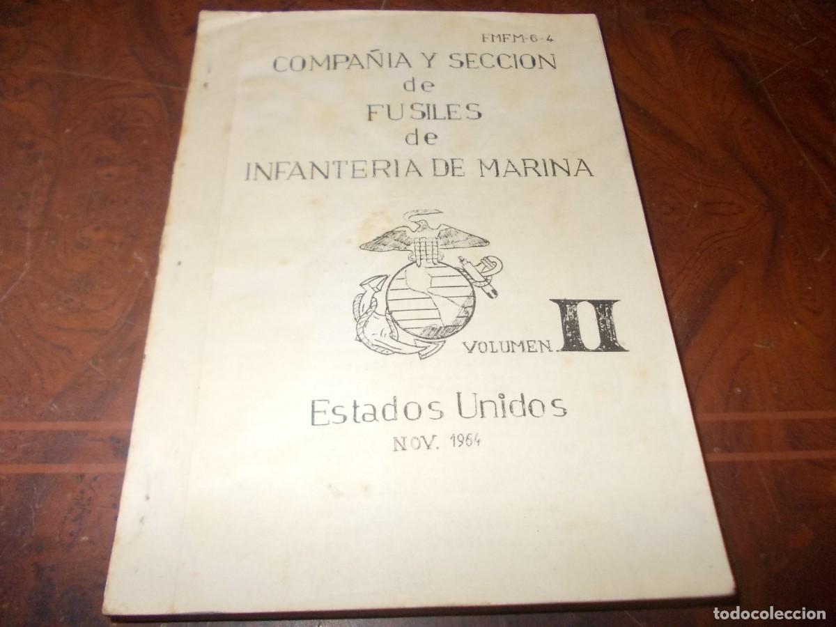 Military Antiques: Compa&ntilde;&iacute;a y secci&oacute;n de fusibles de Infanteria de Marina. Volumen II Estados Unidos nov 1964. FMFM-6-4