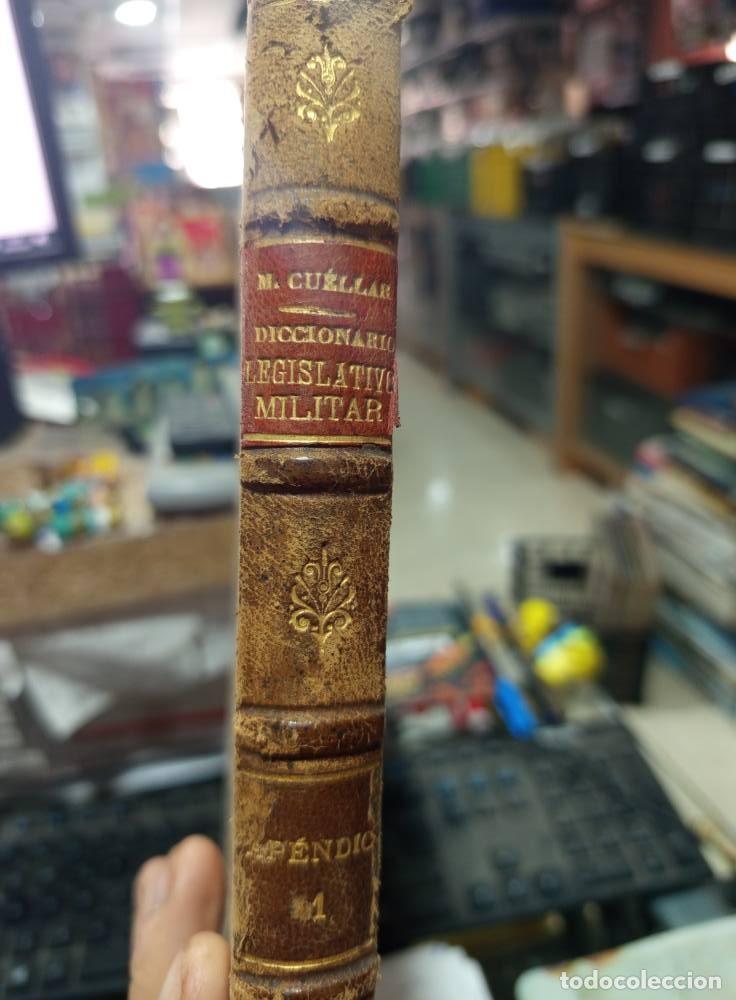 Military Antiques: Diccionario legislativo militar. Ap&eacute;ndice 1. Miguel Mu&ntilde;oz Cu&eacute;llar