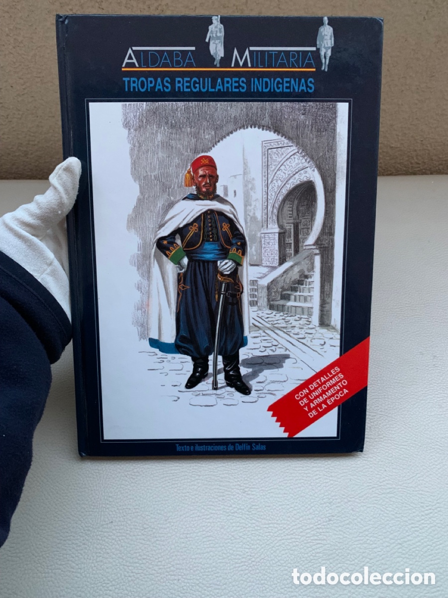 Militaria: LIBRO TROPAS REGULARES INDIGENAS