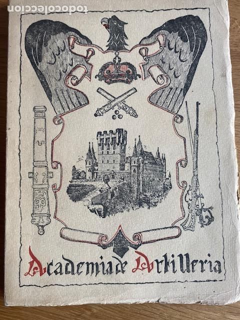 Militaria: Academia de Artilleria. 1946. Recuerdo despedida Caballeros Oficiales Cadetes.