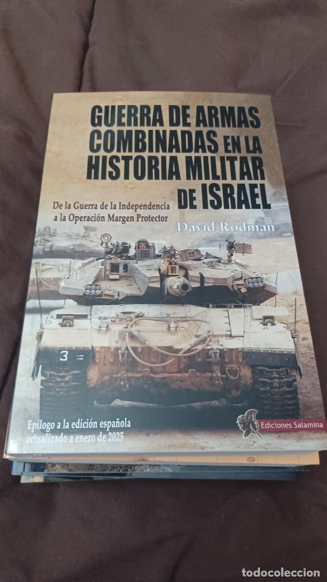 Militaria: Guerra de Armas combinadas en la historia militar de Israel