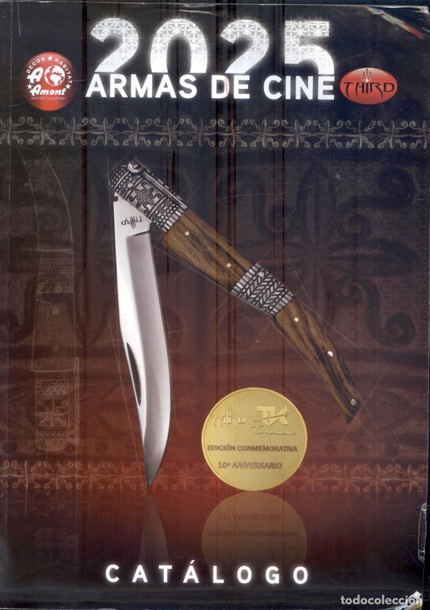 Militaria: NUMULITE L0982 Armas de cine Edici&oacute;n conmemorativa 10&ordf; Aniversario Cat&aacute;logo Tramuntana Knives Arma