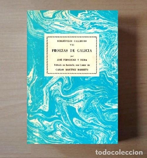 Militaria: PROEZAS DE GALICIA. JOSE HERNANDEZ Y NEIRA. GUERRA CONTRA NAPOLEON. CARLOS MARTINEZ BARBEITO