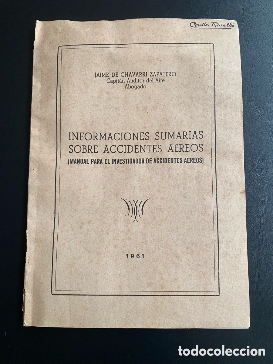 Militaria: LIBRO MILITAR INFORMACIONES SUMARIAS SOBRE ACCIDENTES A&Eacute;REOS. MANUAL DEL INVESTIGADOR