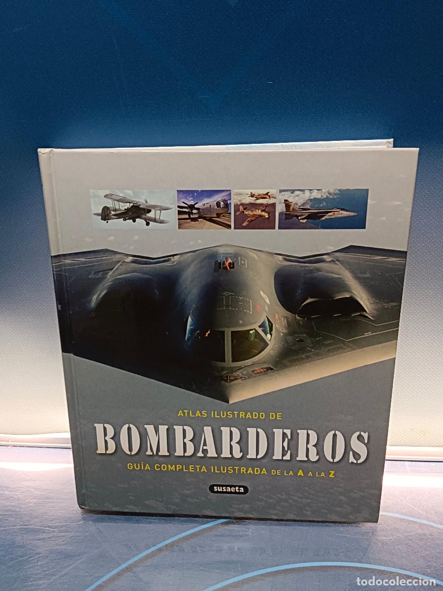 Militaria: libro, ATLAS ILUSTRADO DE BOMBARDEROS