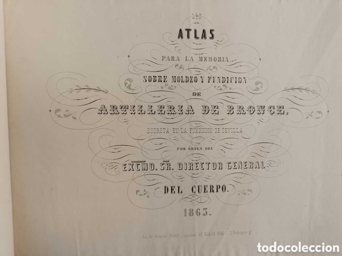 Militaria: ATLAS MOLDEO FUNDICI&Oacute;N CONSTRUCCI&Oacute;N ARTILLERIA DE BRONCE, ESCRITA EN FUNDICION DE SEVILLA 1863 1864