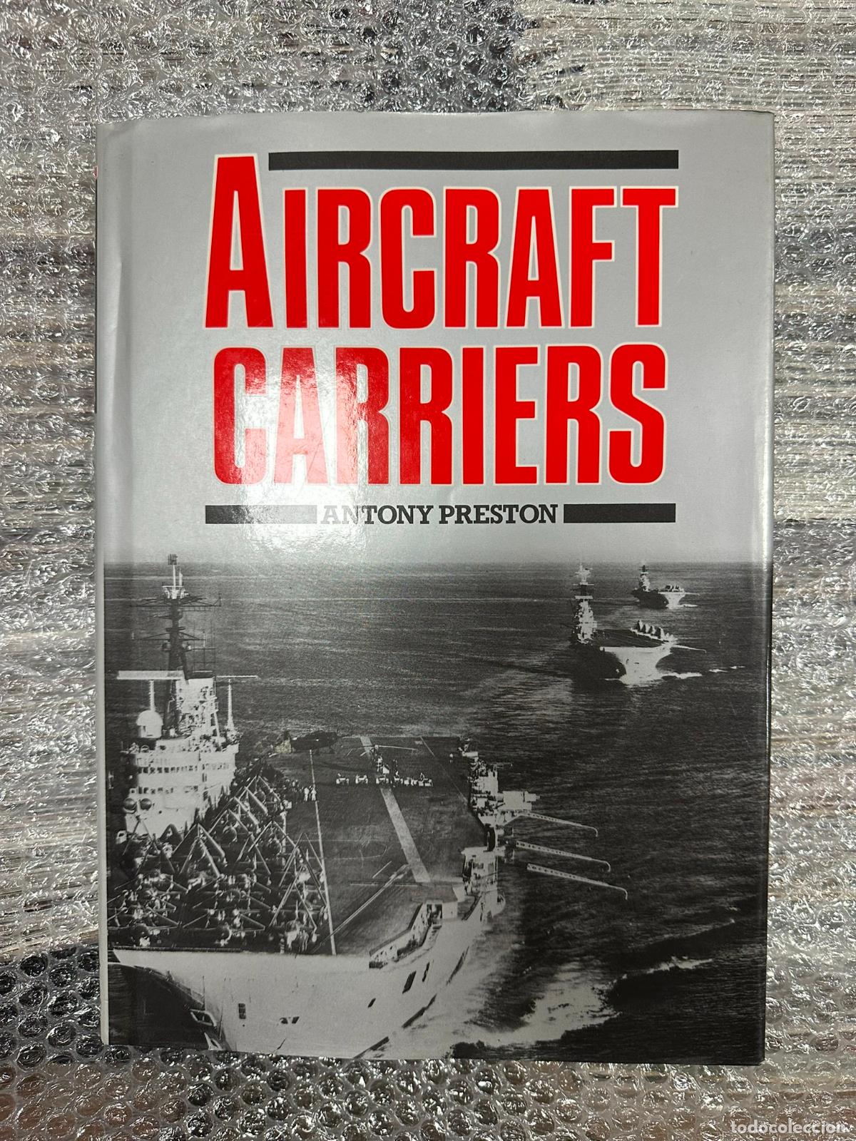 Militaria: Aircraft Carriers Preston. Antony.