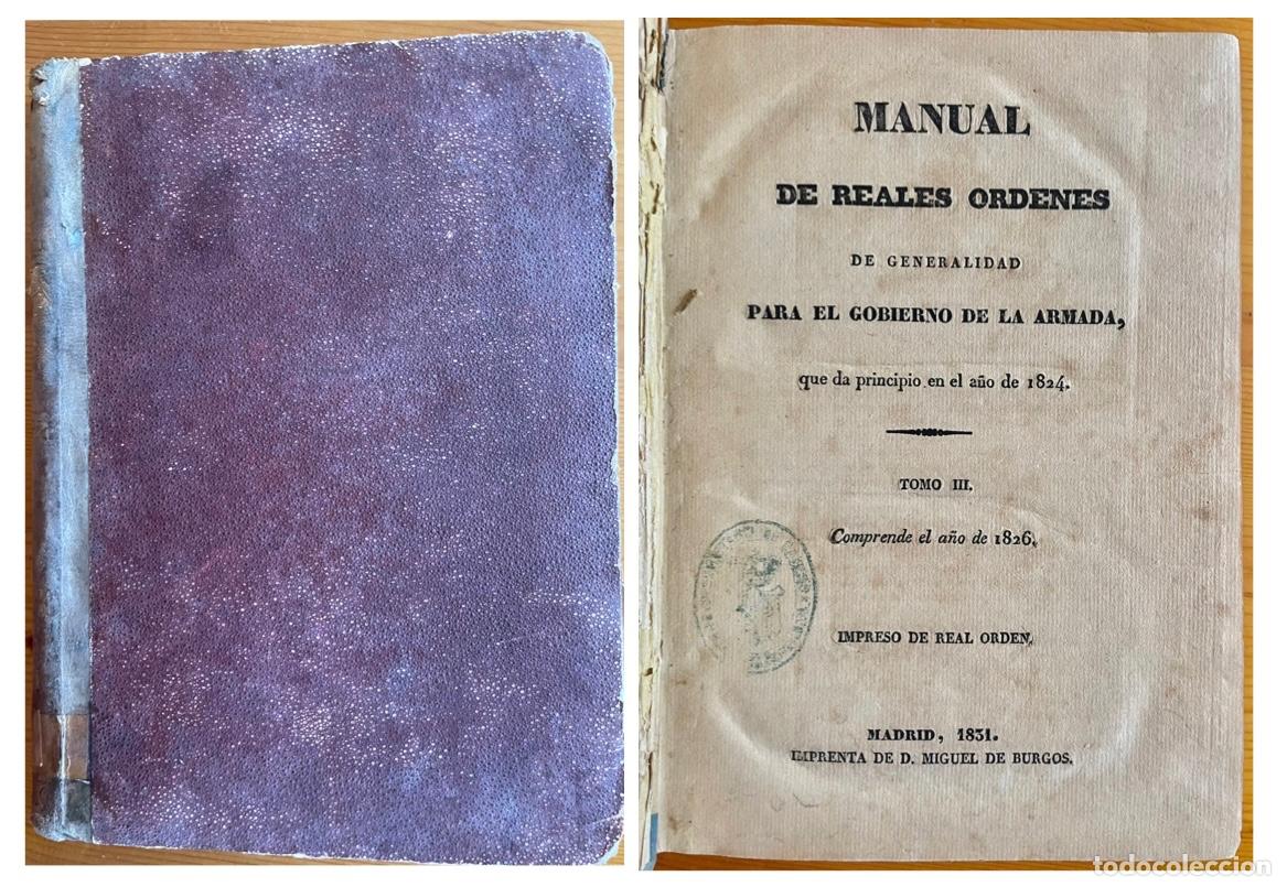 Militaria: MARINA- ARMADA- REALES ORDENES 1826 - MADRID 1831