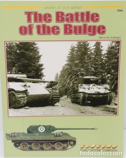 Militaria: Libro The Battle of the Bulge. Steven Zaloga. Concord Publications. En ingles.