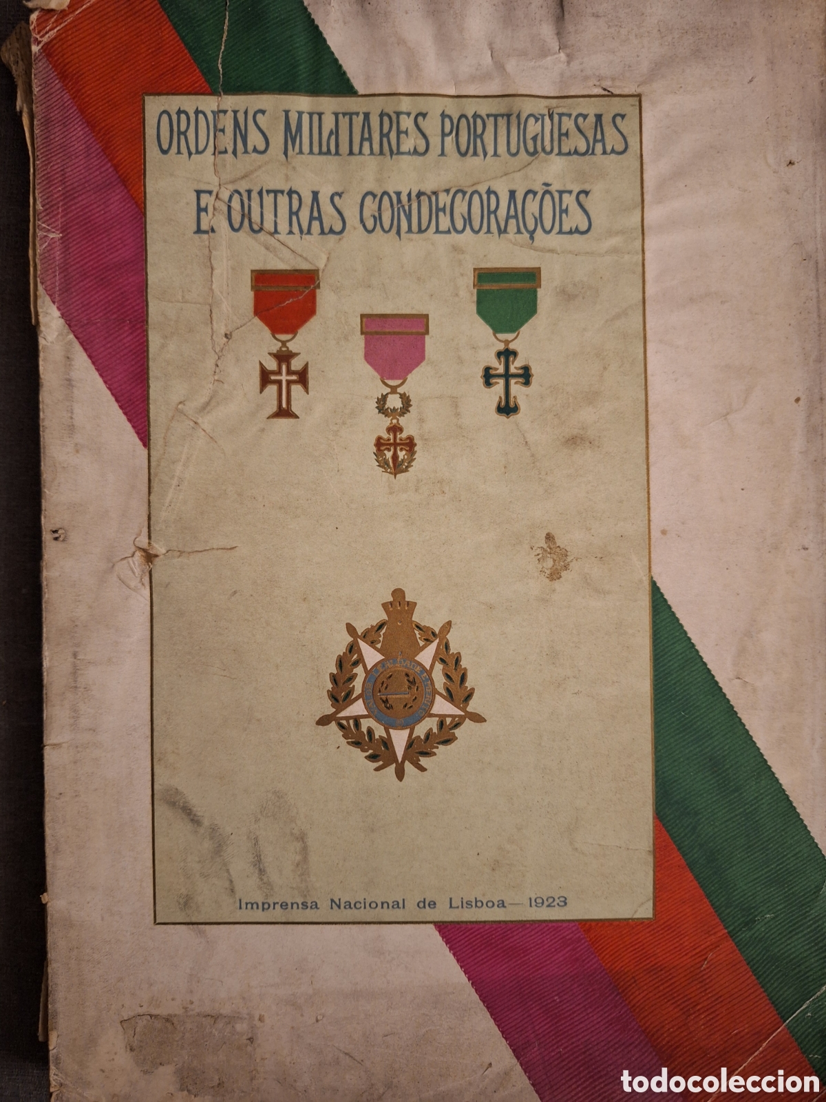 Militaria: ORDENS MILITARES PORTUGUESAS E OUTRAS CONDECORACOES OLIMPIO DE MELO 1922