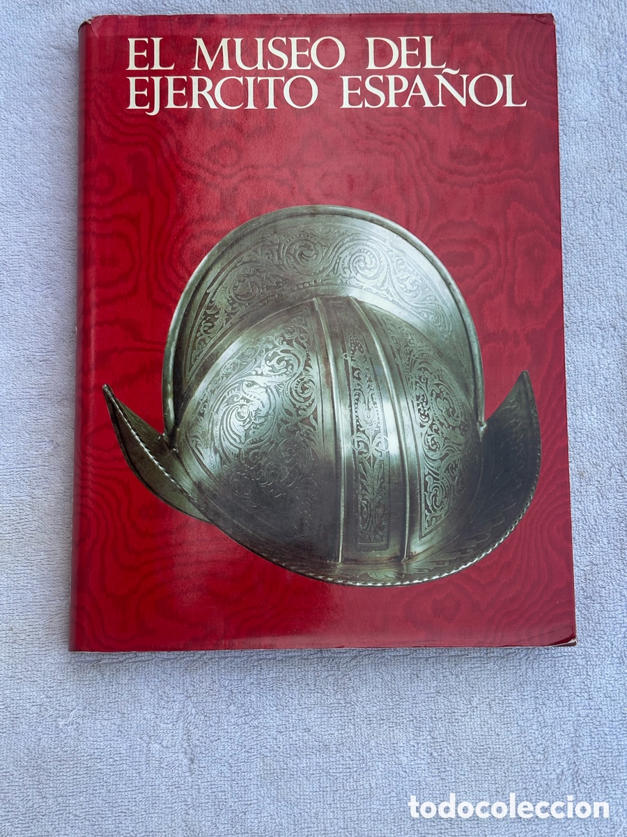 Militaria: LIBRO EL MUSEO DEL EJERCITO ESPA&Ntilde;OL - Foto 2