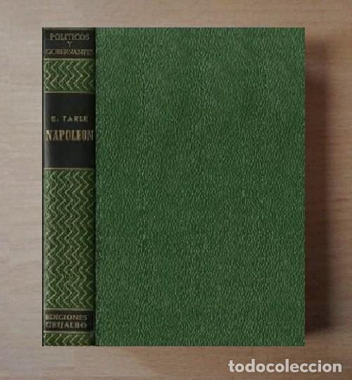 Militaria: NAPOLEON. EVGUENI TARLE. POLITICOS Y GOBERNANTES. MEXICO 1965.