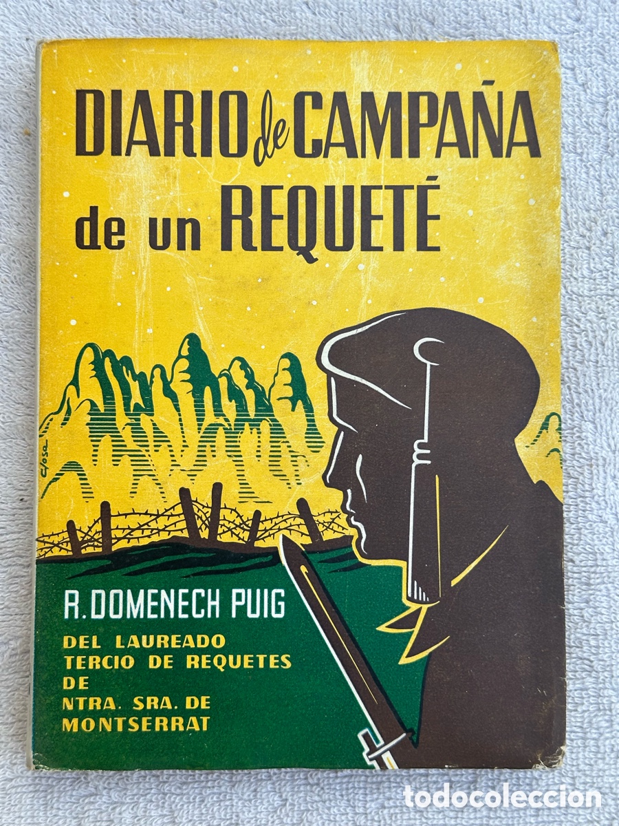 Militaria: ANTIGUO LIBRO DIARIO DE CAMPA&Ntilde;A DE UN REQUETE - ROSENDO DOMENECH PUIG -