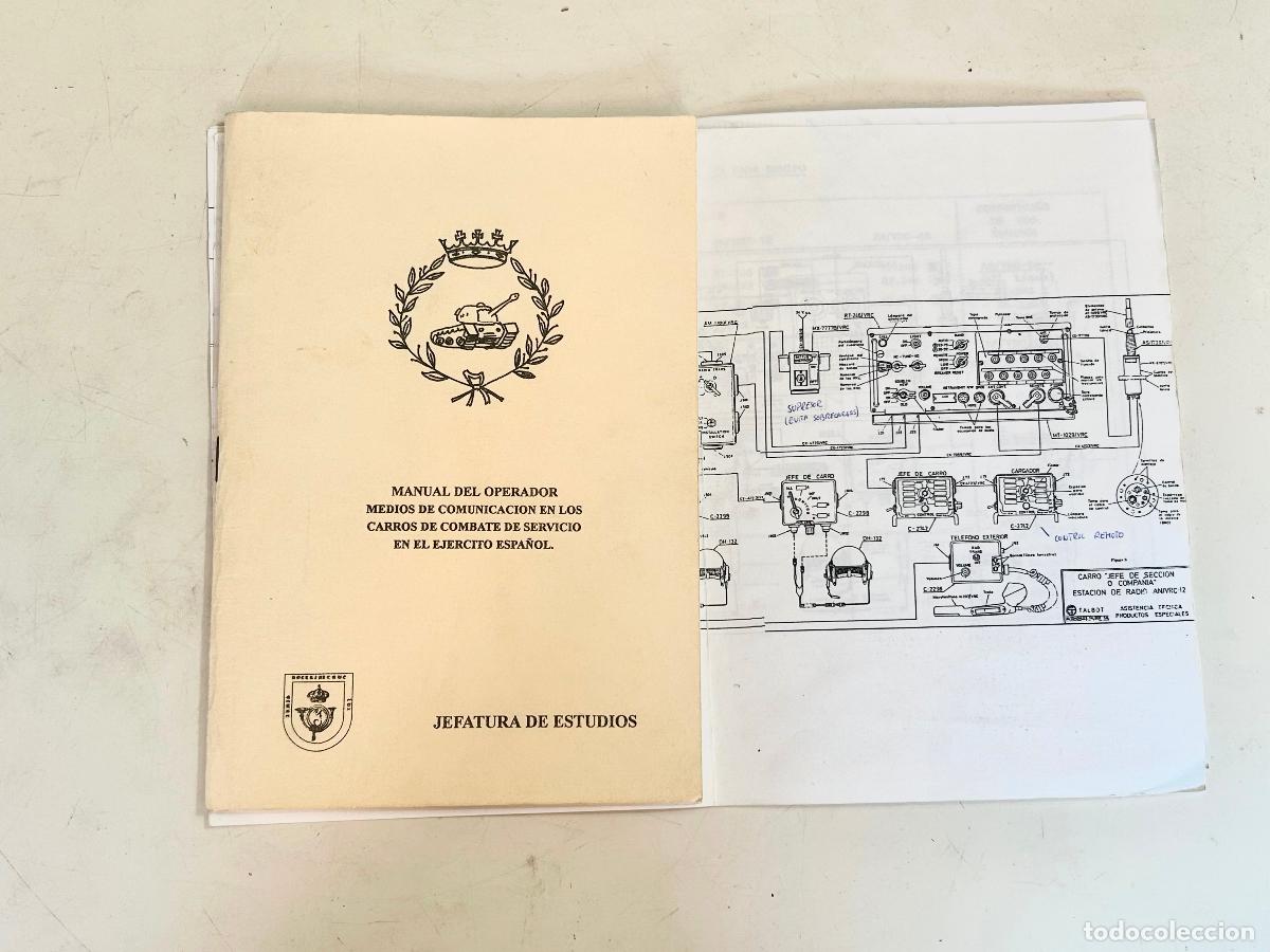 Militaria: MANUAL DEL OPERADOR COMUNICACI&Oacute;N EN LOS CARROS DE COMBATE-EJ&Eacute;RCITO-LIBRO MILITAR-JEFATURA ESTUDIOS