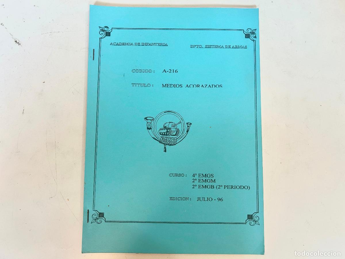 Militaria: MEDIOS ACORAZADOS A-216-ACADEMIA DE INFANTER&Iacute;A-SISTEMA DE ARMAS-EJ&Eacute;RCITO-LIBRO MILITAR-1996