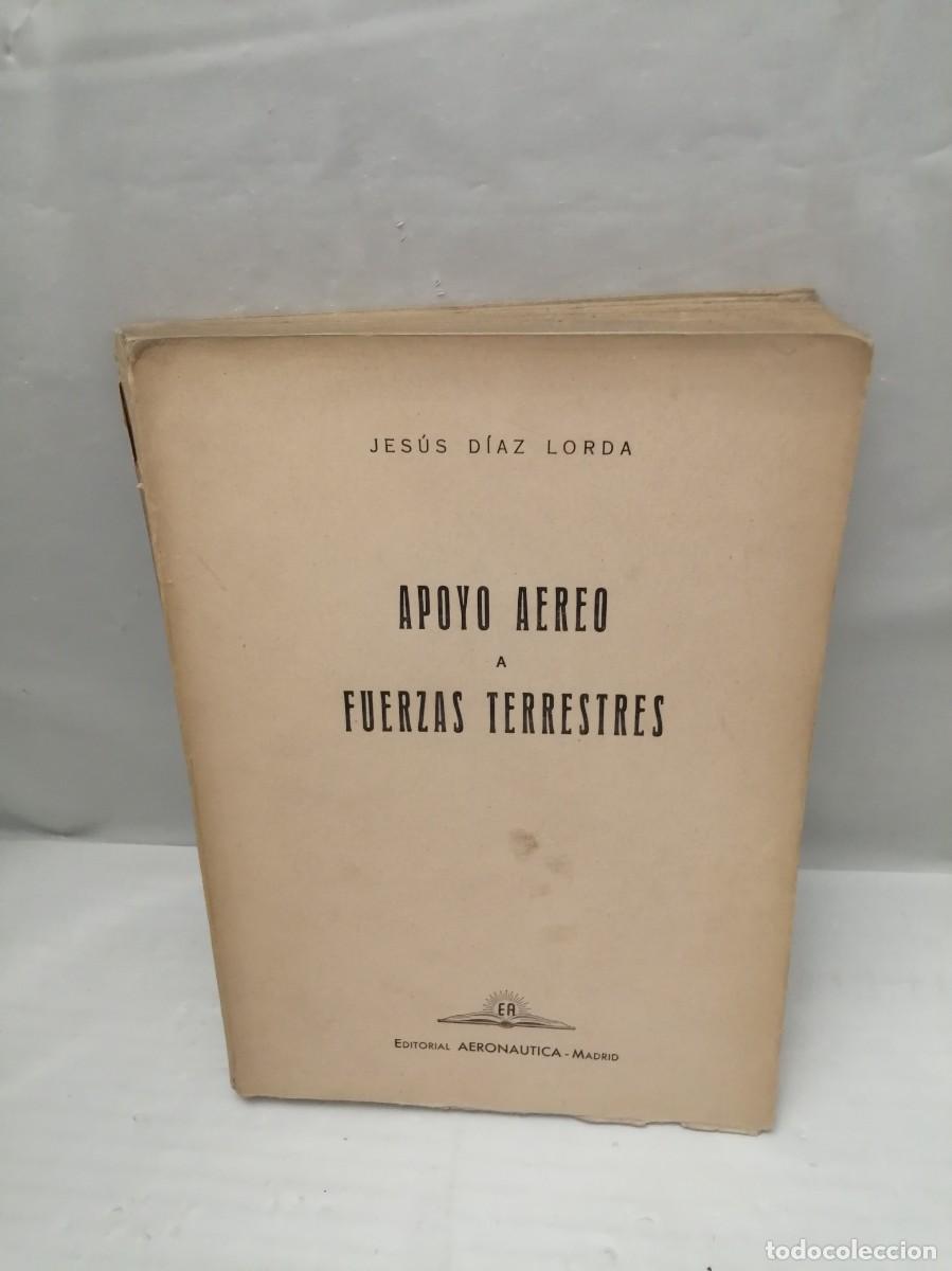 Militaria: Apoyo a&eacute;reo a fuerzas terrestres
