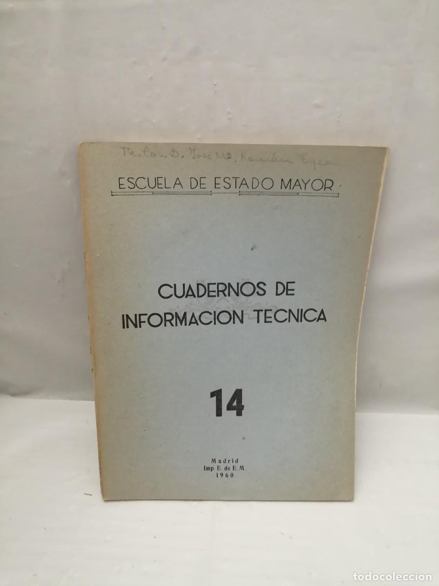 Militaria: Escuela de Estado Mayor: Cuadernos de Informaci&oacute;n T&eacute;cnica No. 14