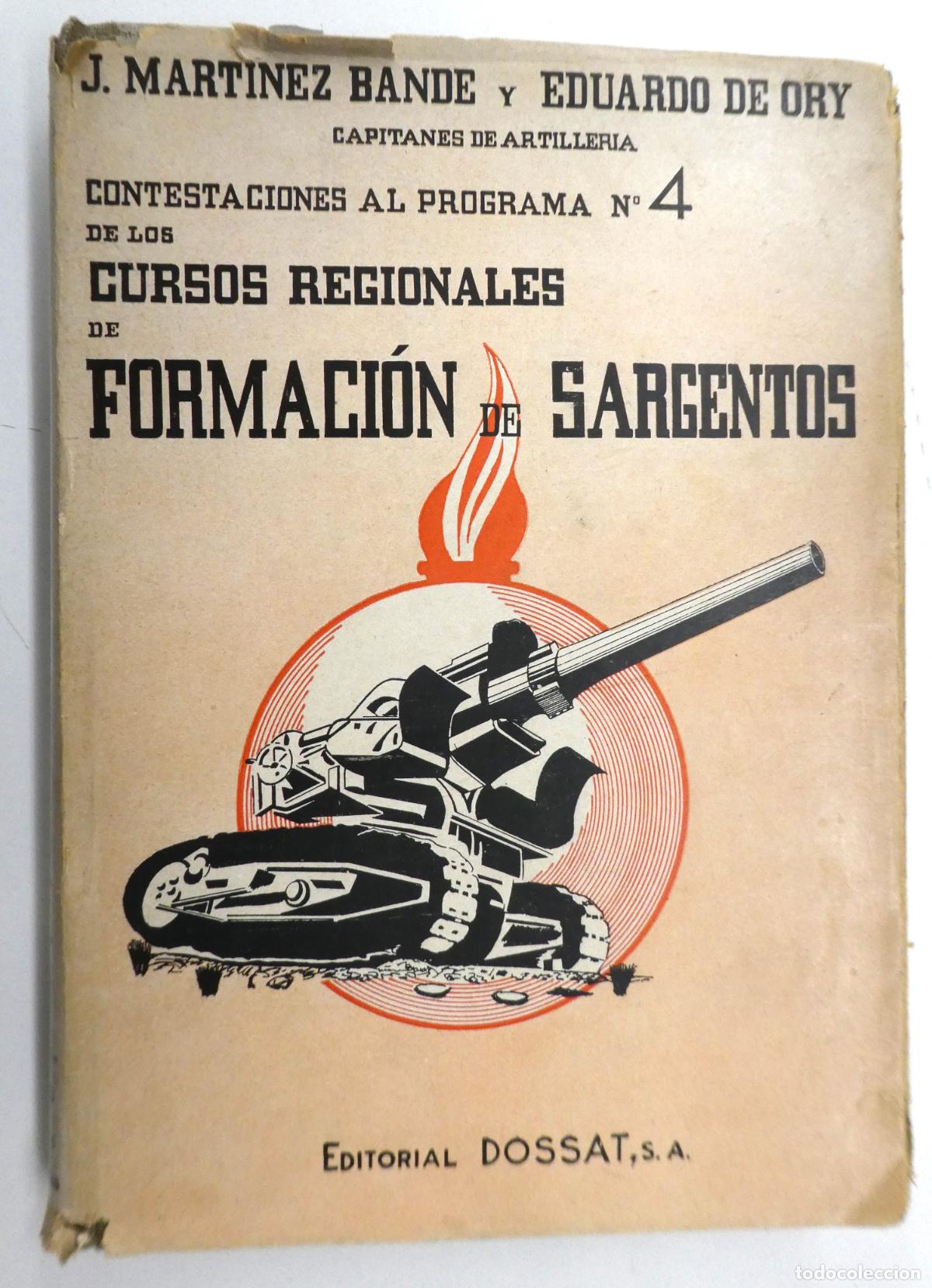Militaria: CURSOS REGIONALES DE FORMACION DE SARGENTOS 1943
