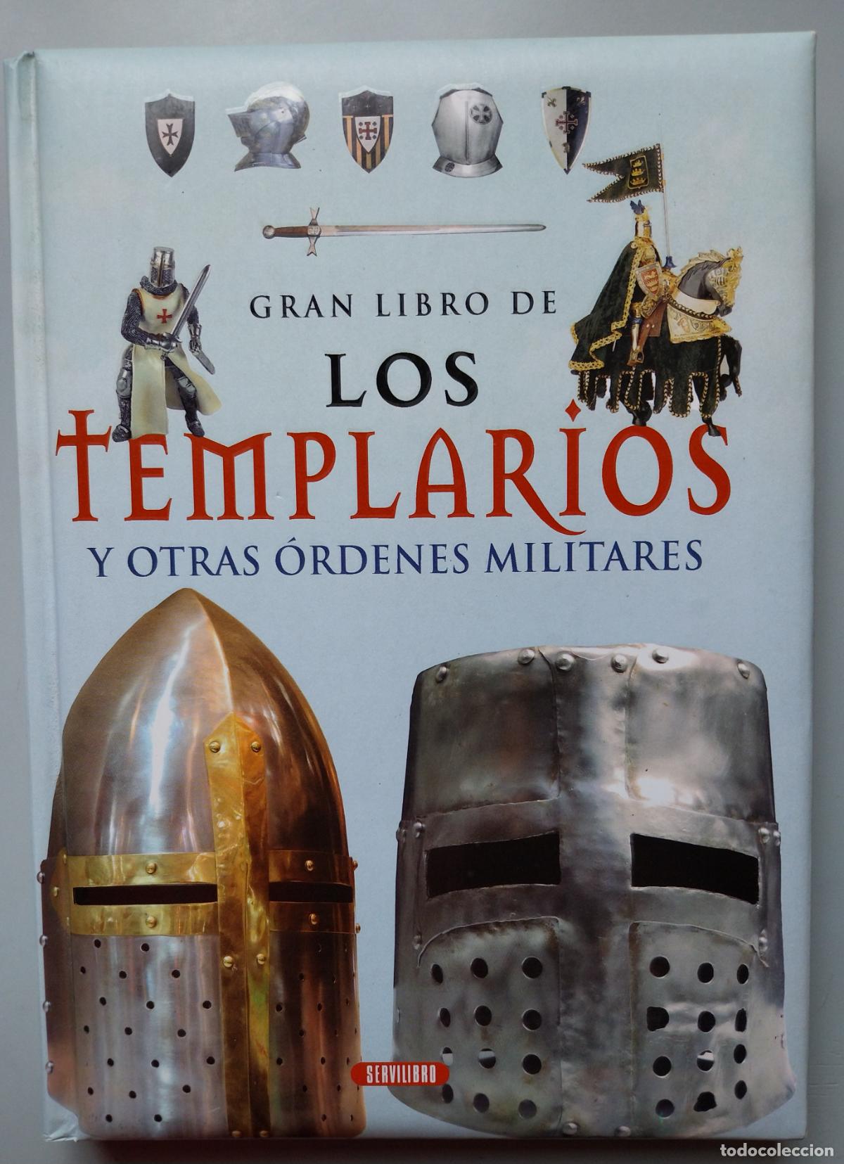 Military Antiques: los templarios y otras ordenes de cabaleria