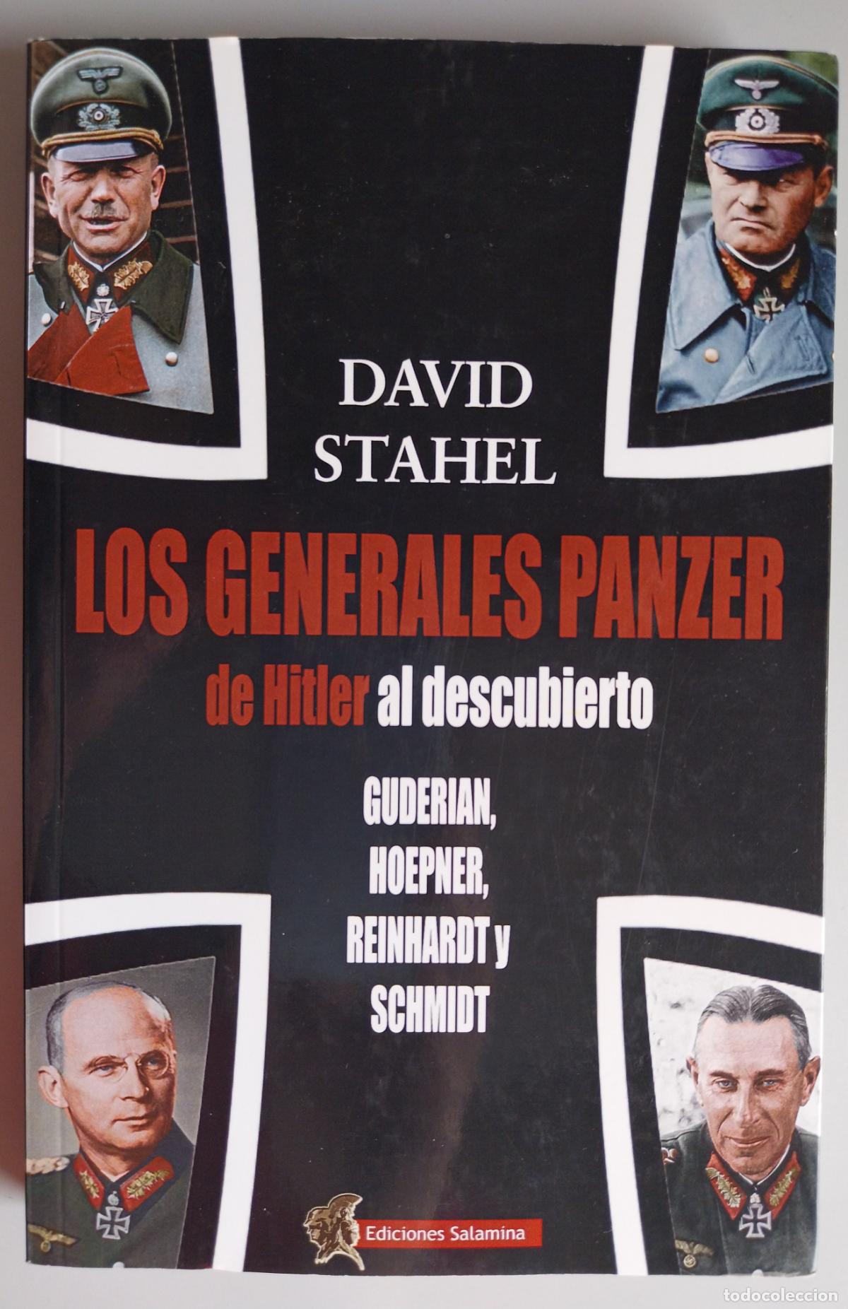 Militaria: los generales panzer de hitler