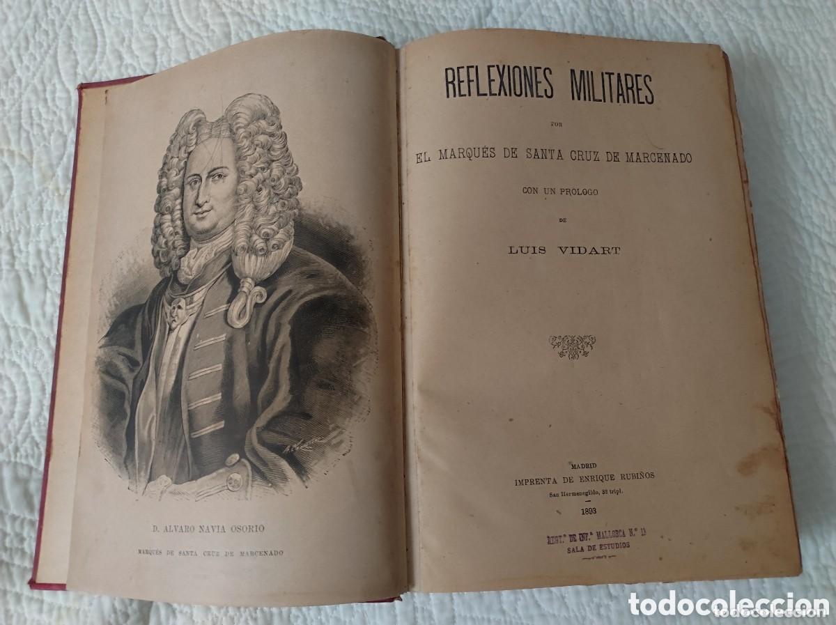 Militaria: Reflexiones militares, por El marques de Santa Cruz de Marcenado, Original Madrid a&ntilde;o 1893