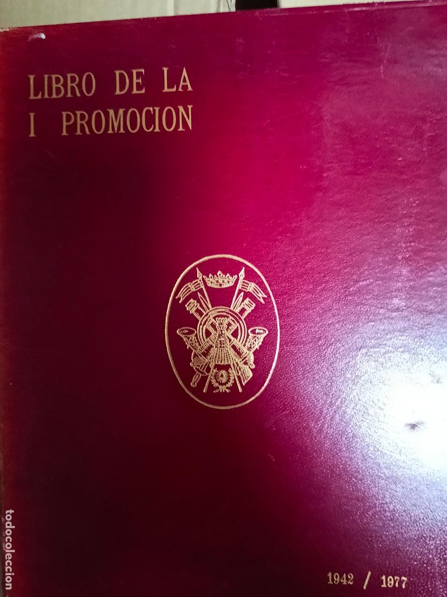 Militaria: libro de la primera promoci&oacute;n 1942 1977 tercera epoca academia general militar 27,5x21,5cms i