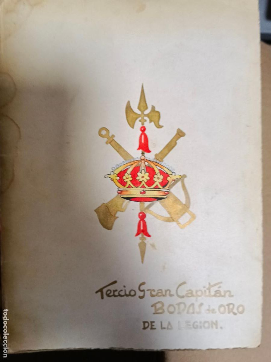 Militaria: BODAS DE ORO DE LA LEGION,TERCIO GRAN CAPITAN,1920-1970