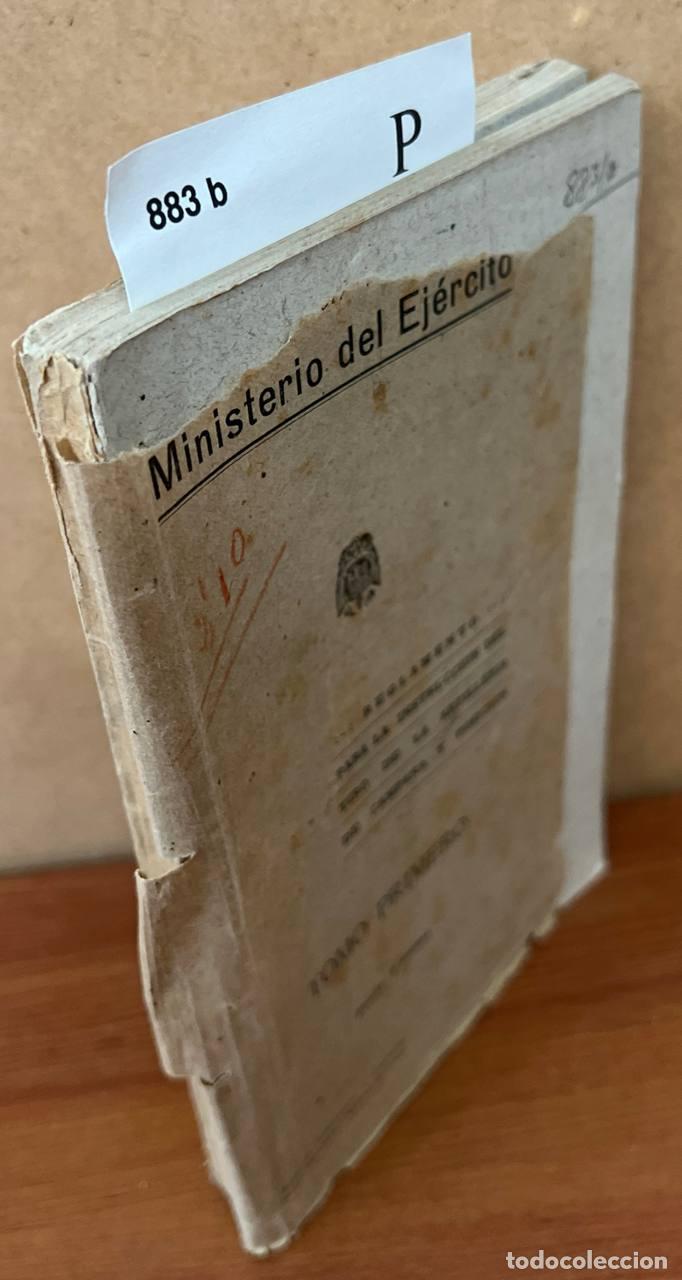 Militaria: Ministerio del Ej&eacute;rcito - Reglamento para la instrucci&oacute;n del tiro de la artiller&iacute;a de campa&ntilde;a y posi