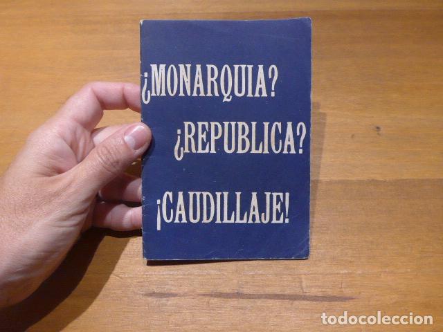 Militaria: Antiguo libro de Monarquia, Republica, Caudillaje. Del Frente de Juventudes, Falange