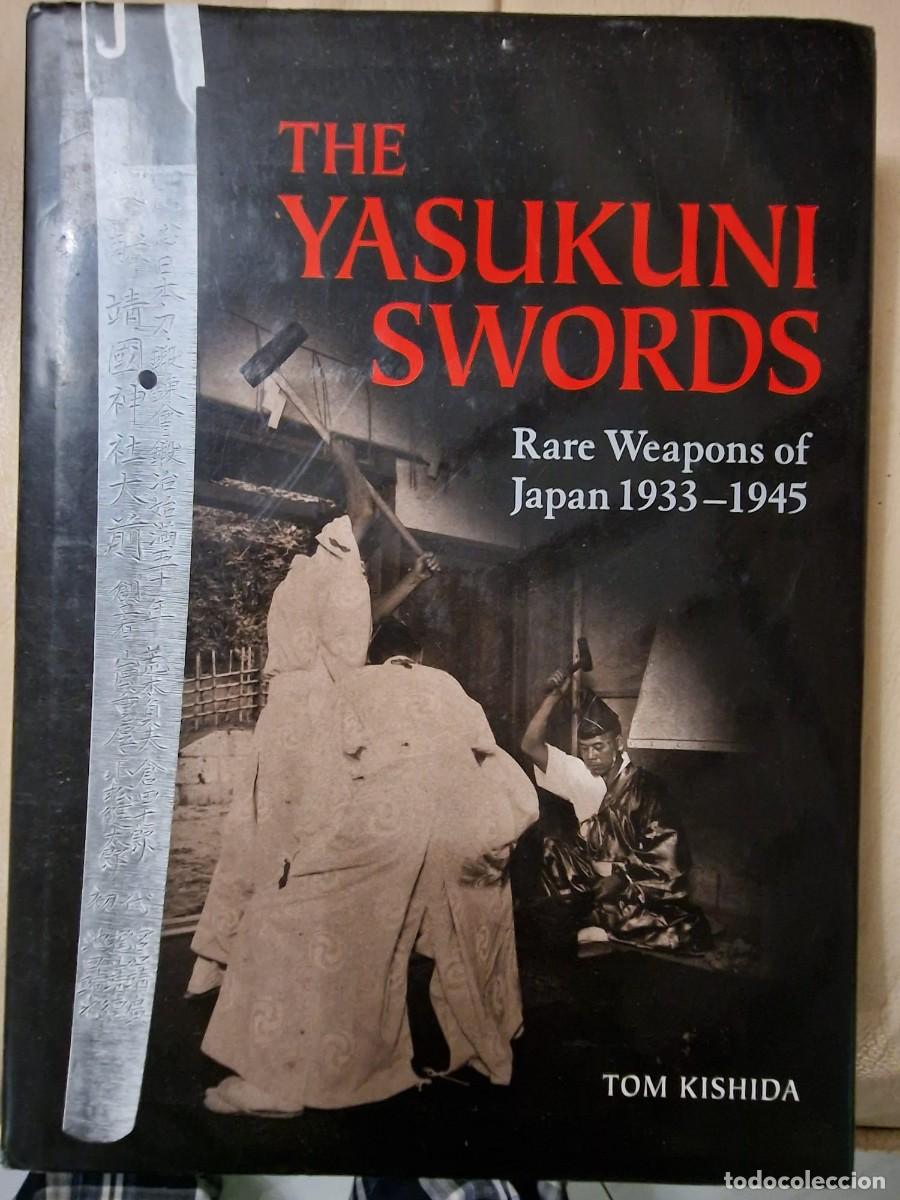 Militaria: Rare Weapons of Japan 19323 - 1945. Tom Kishida