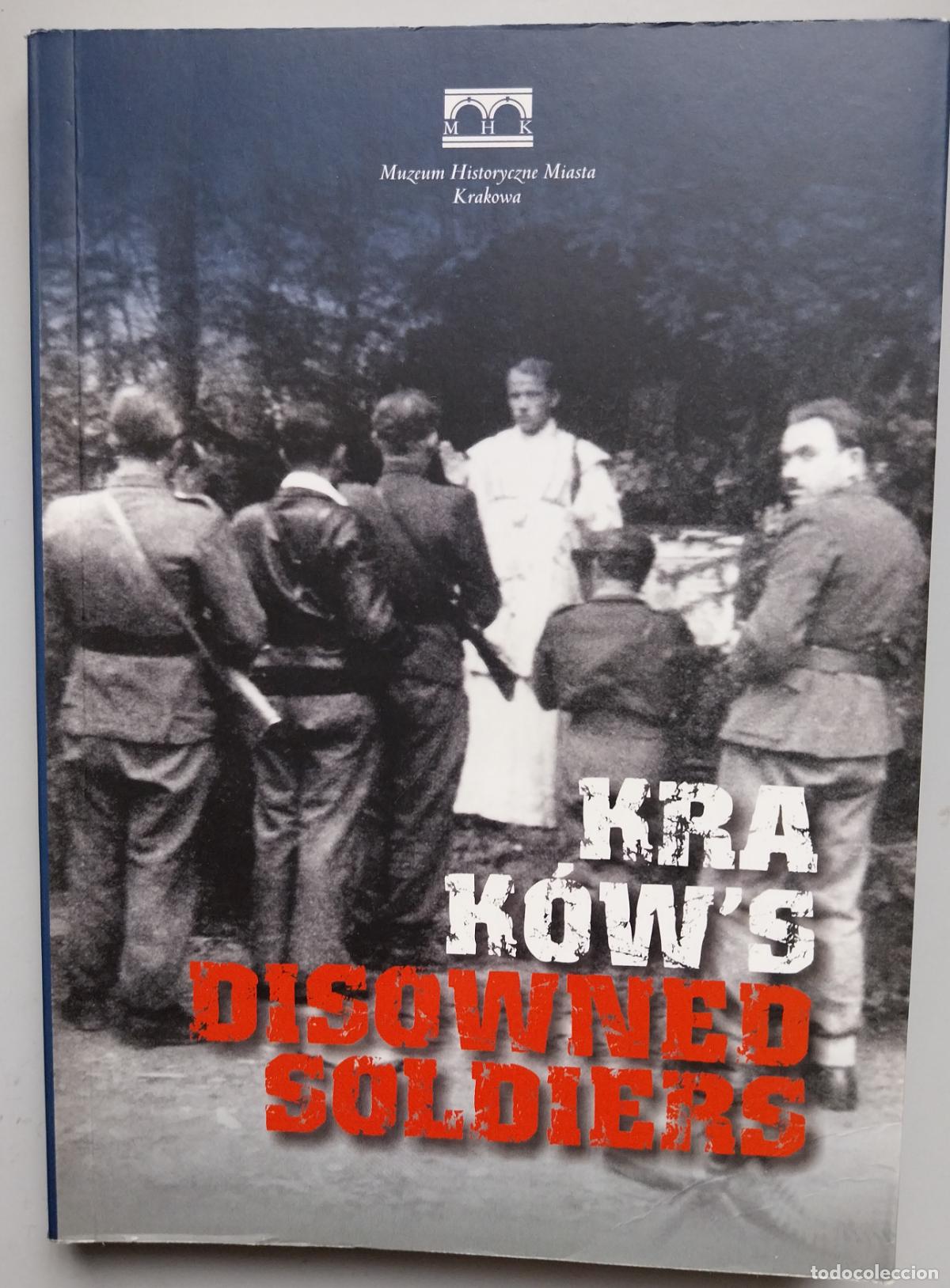 Militaria: ..disowned soldiers.