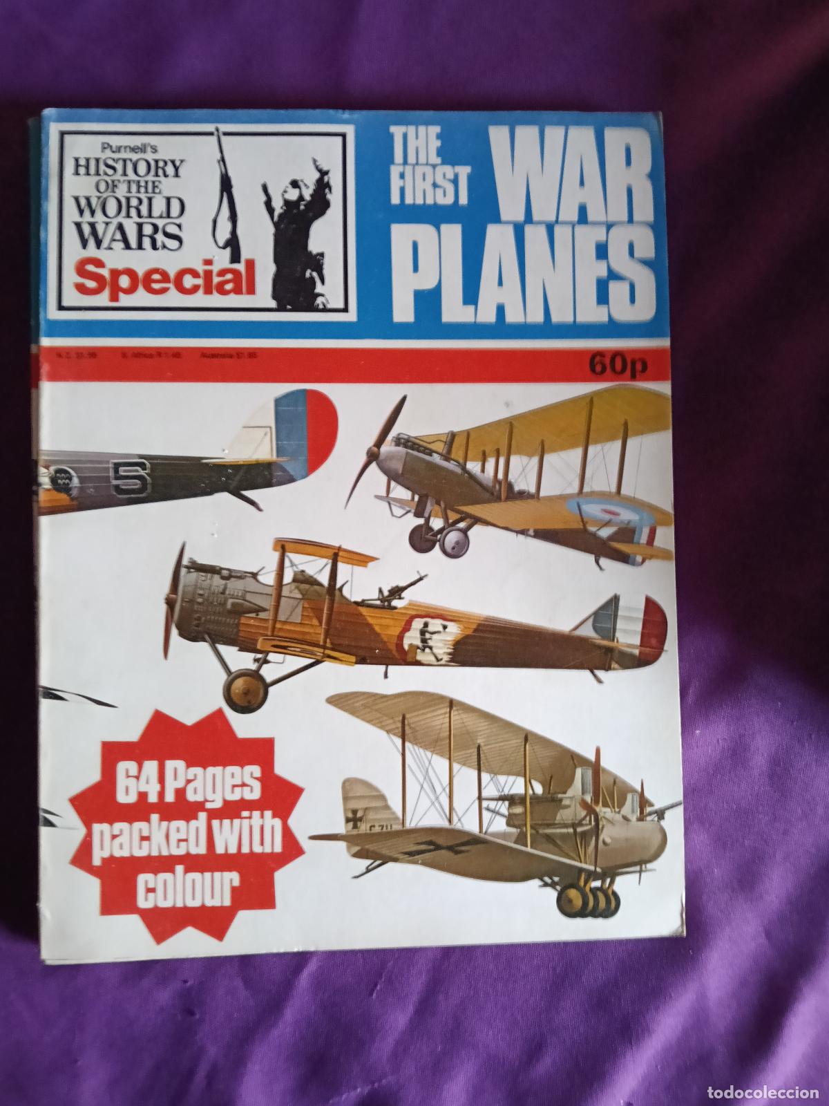 Militaria: THE FIRST WAR PLANES PURMELL'S HISTORY OF THE WORLD WARS SPECIAL