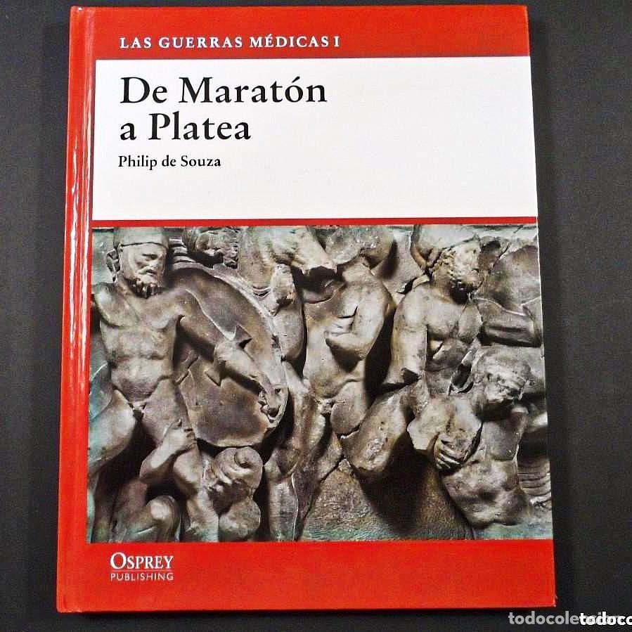 Militaria: DE MARATON A PLATEA. LAS GUERRAS MEDICAS I . OSPREY