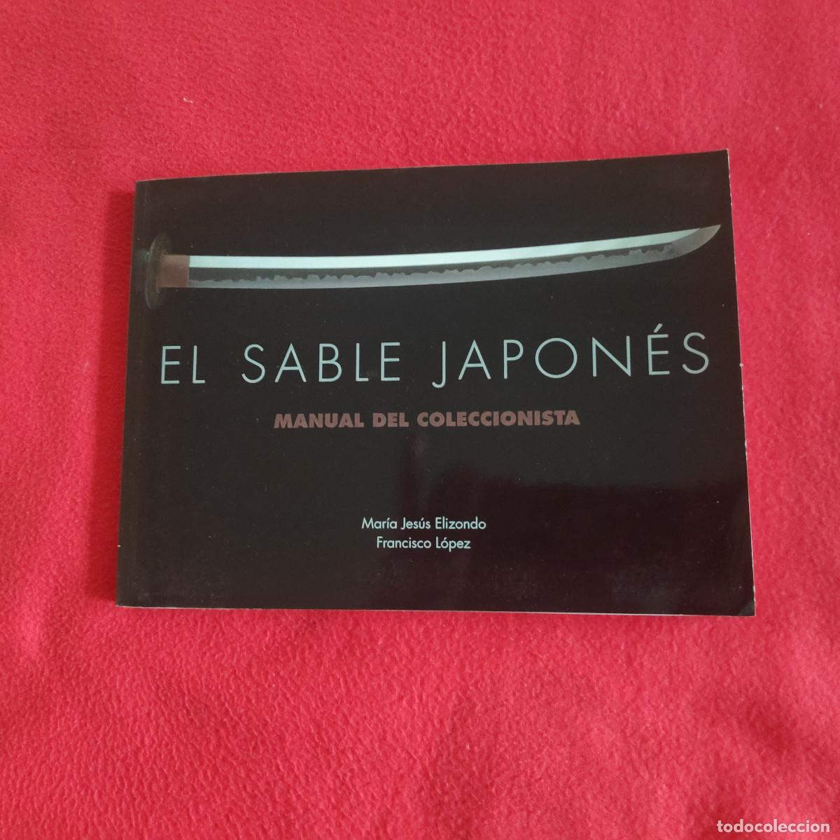 Militaria: LIBRO EL SABLE JAPONES - Foto 1