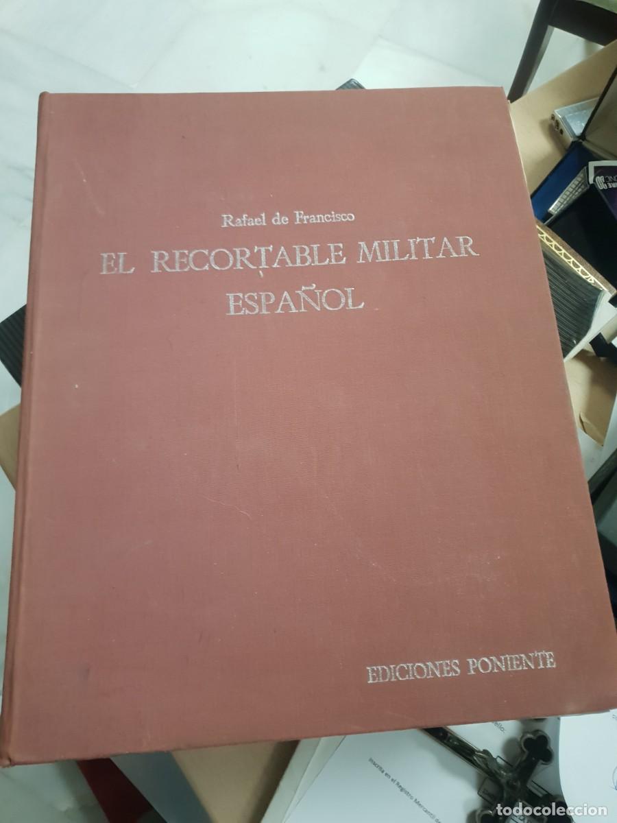 Militaria: Libro el recortable militar espa&ntilde;ol