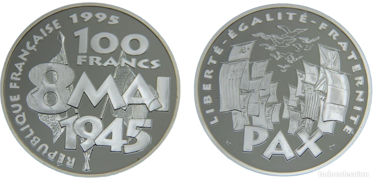 Militaria: France Fifth Republic 1995 100 Francs 50th Anniversary of the end of World War II