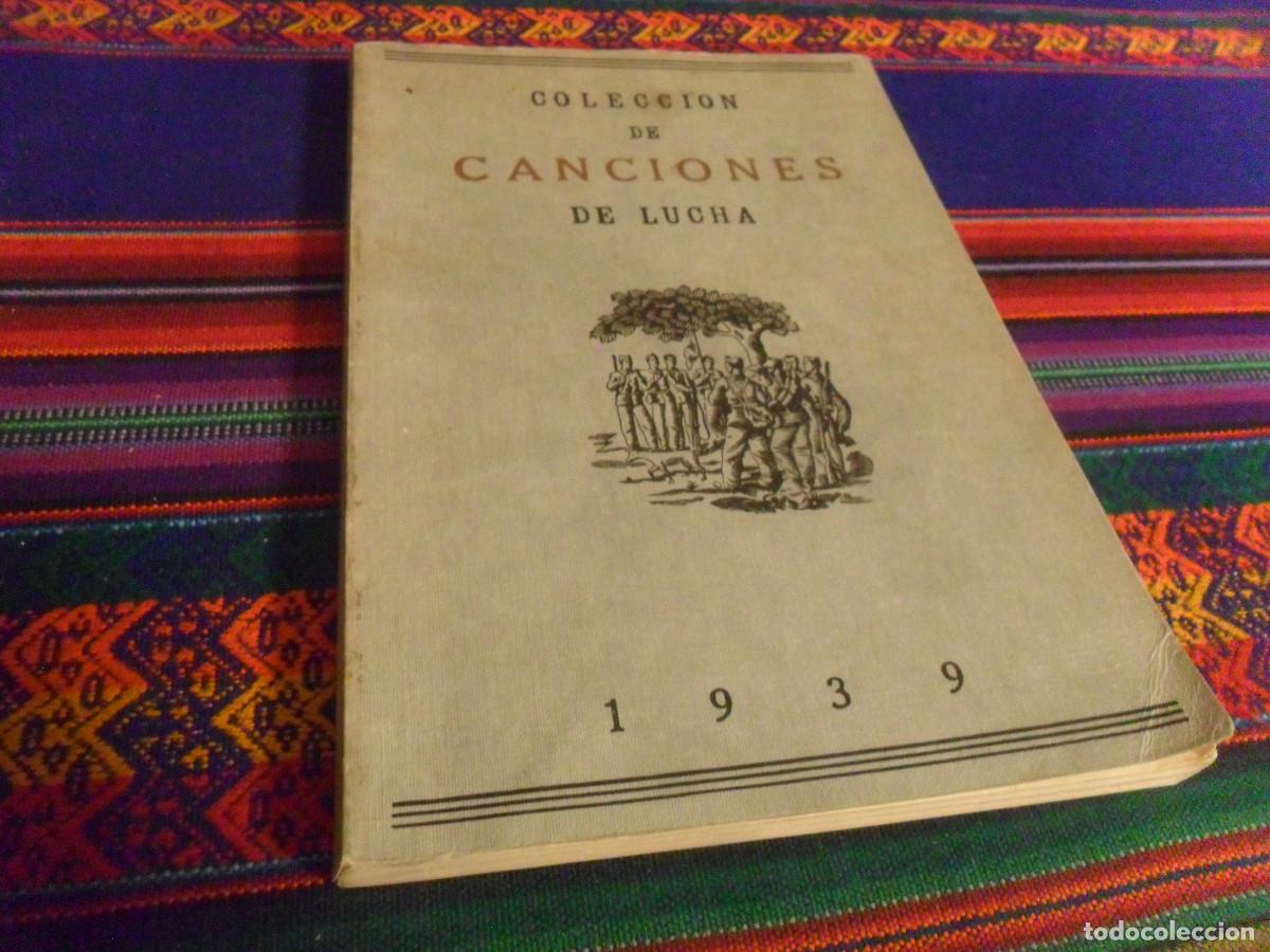 Militaria: FACS&Iacute;MIL COLECCI&Oacute;N DE CANCIONES DE LUCHA 1939 GUERRA CIVIL. EDICIONES PACIFIC 1980. R&Uacute;STICA.