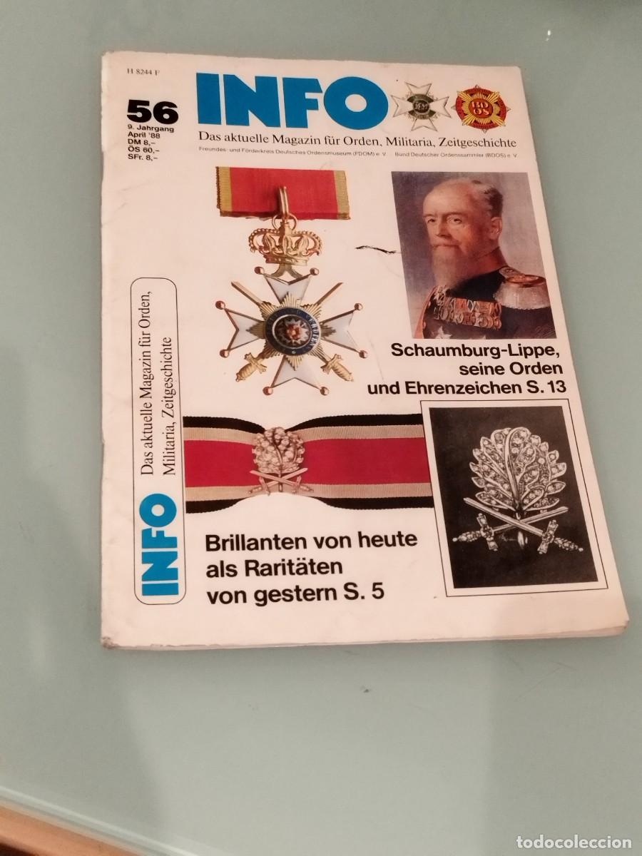 Militaria: revista alemana &rdquo;INFO&rdquo;. 1988 &oacute;rdenes, militaria e historia contempor&aacute;nea.