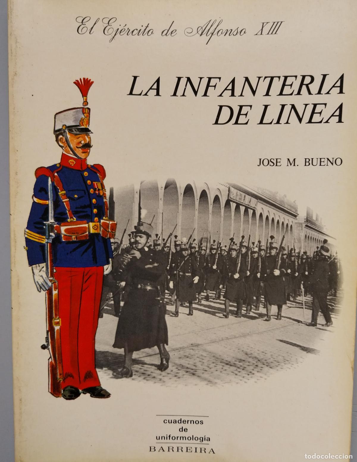Militaria: la infanteria de linea