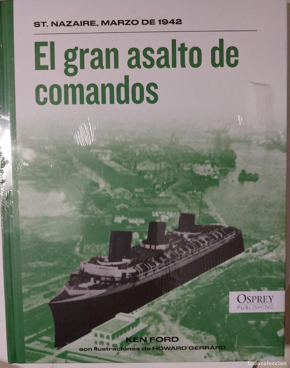 Militaria: el gran asalto de comandos