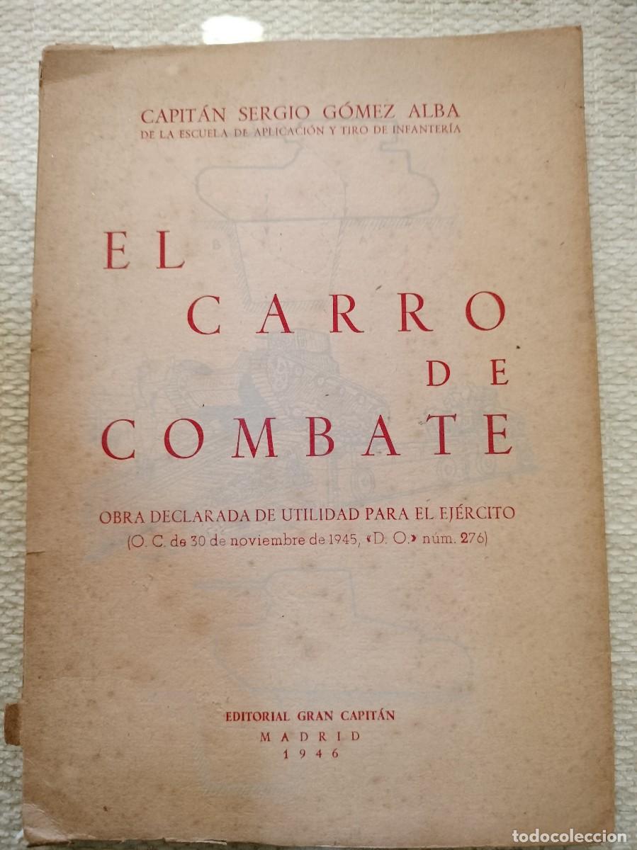 Militaria: El carro de combate... - Foto 1