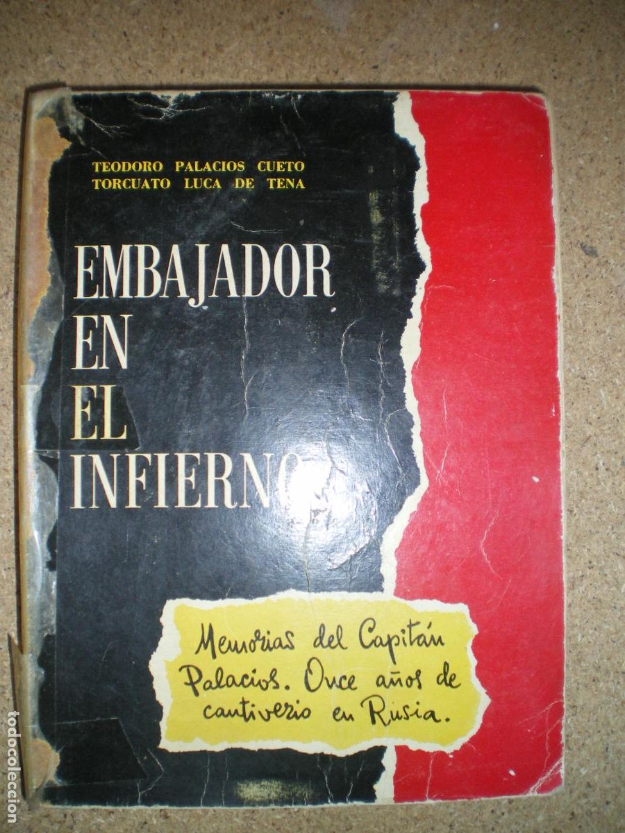 Militaria: DIVISION AZUL, EMBAJADOR EN EL INFIERNO